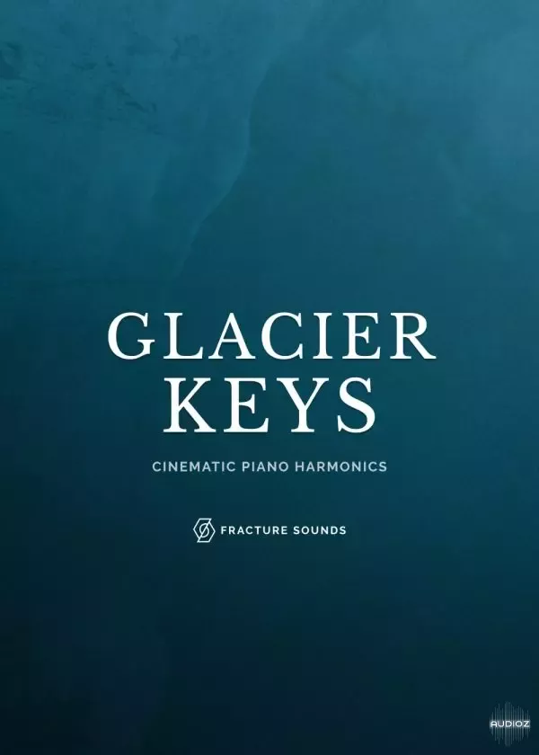 泛音钢琴音源 | Fracture Sounds Glacier Keys v2.0 KONTAKT调音师资源网-混音-效果器-编曲-效果器-音源-宿主-采样AudioXu资源网
